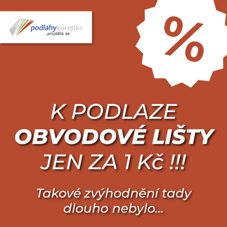 K podlaze FLOOR FOREVER obvodové lišty pouze za 1 Kč !!!